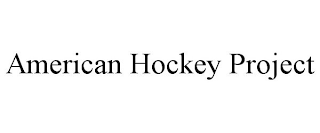 AMERICAN HOCKEY PROJECT