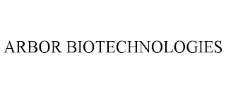 ARBOR BIOTECHNOLOGIES