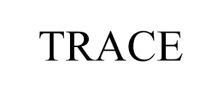 TRACE