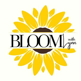 BLOOM WITH LYNN