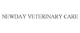 NEWDAY VETERINARY CARE