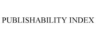 PUBLISHABILITY INDEX