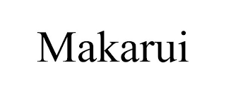 MAKARUI