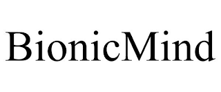 BIONICMIND