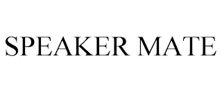 SPEAKER MATE