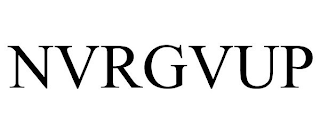 NVRGVUP