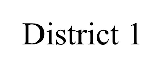 DISTRICT 1