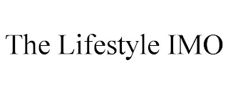 THE LIFESTYLE IMO