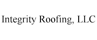 INTEGRITY ROOFING, LLC