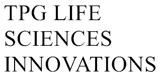 TPG LIFE SCIENCES INNOVATION