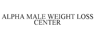 ALPHA MALE WEIGHT LOSS CENTER