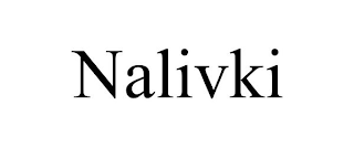 NALIVKI