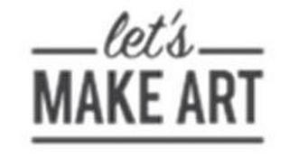 LET'S MAKE ART