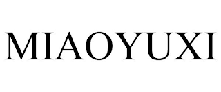 MIAOYUXI