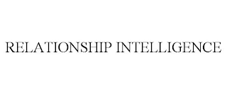 RELATIONSHIP INTELLIGENCE