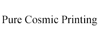 PURE COSMIC PRINTING