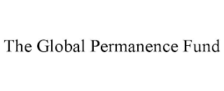 THE GLOBAL PERMANENCE FUND