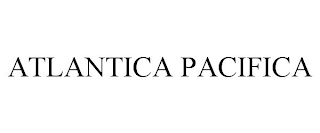 ATLANTICA PACIFICA