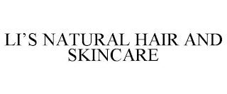 LI'S NATURAL HAIR AND SKINCARE