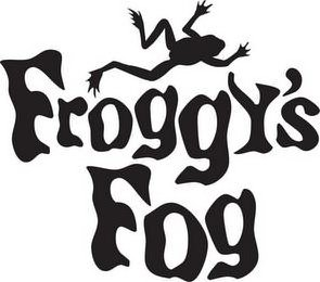 FROGGY'S FOG