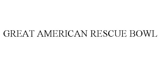 GREAT AMERICAN RESCUE BOWL