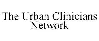 THE URBAN CLINICIANS NETWORK