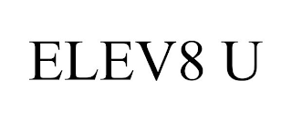 ELEV8 U