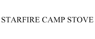 STARFIRE CAMP STOVE