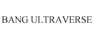 BANG ULTRAVERSE