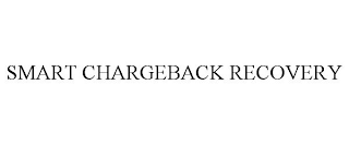 SMART CHARGEBACK RECOVERY