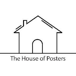 THE HOUSE OF POSTERS