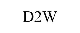 D2W