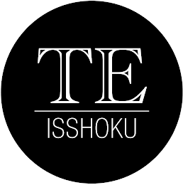 TE ISSHOKU