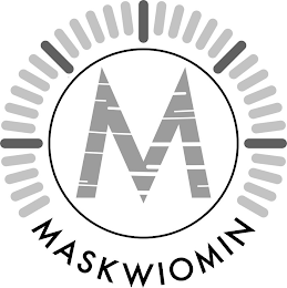 M MASKWIOMIN