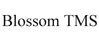 BLOSSOM TMS