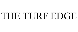 THE TURF EDGE