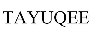 TAYUQEE