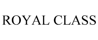 ROYAL CLASS