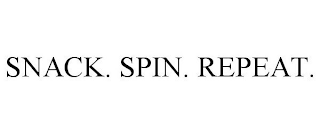 SNACK. SPIN. REPEAT.