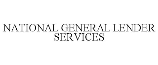 NATIONAL GENERAL LENDER SERVICES