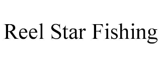 REEL STAR FISHING