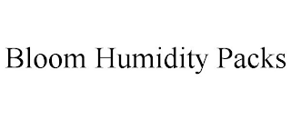 BLOOM HUMIDITY PACKS