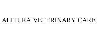 ALITURA VETERINARY CARE