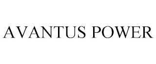 AVANTUS POWER