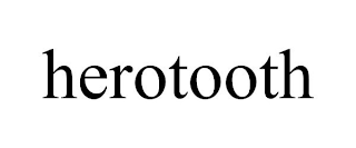 HEROTOOTH