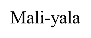 MALI-YALA