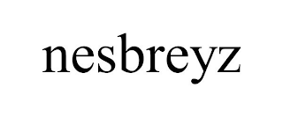 NESBREYZ