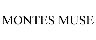 MONTES MUSE