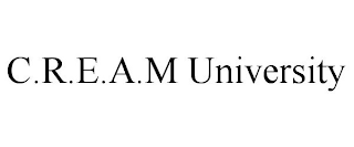 C.R.E.A.M UNIVERSITY