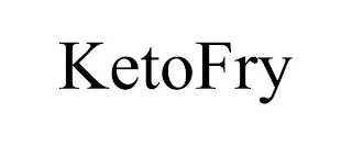 KETOFRY